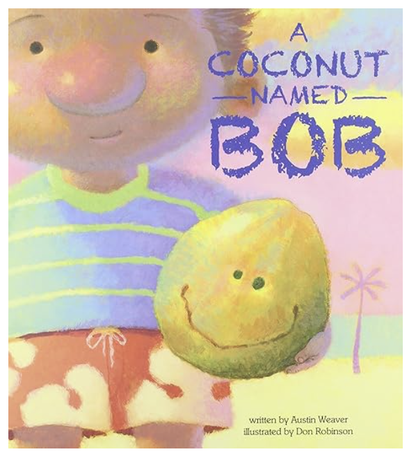 A Coconut Named Bob Book