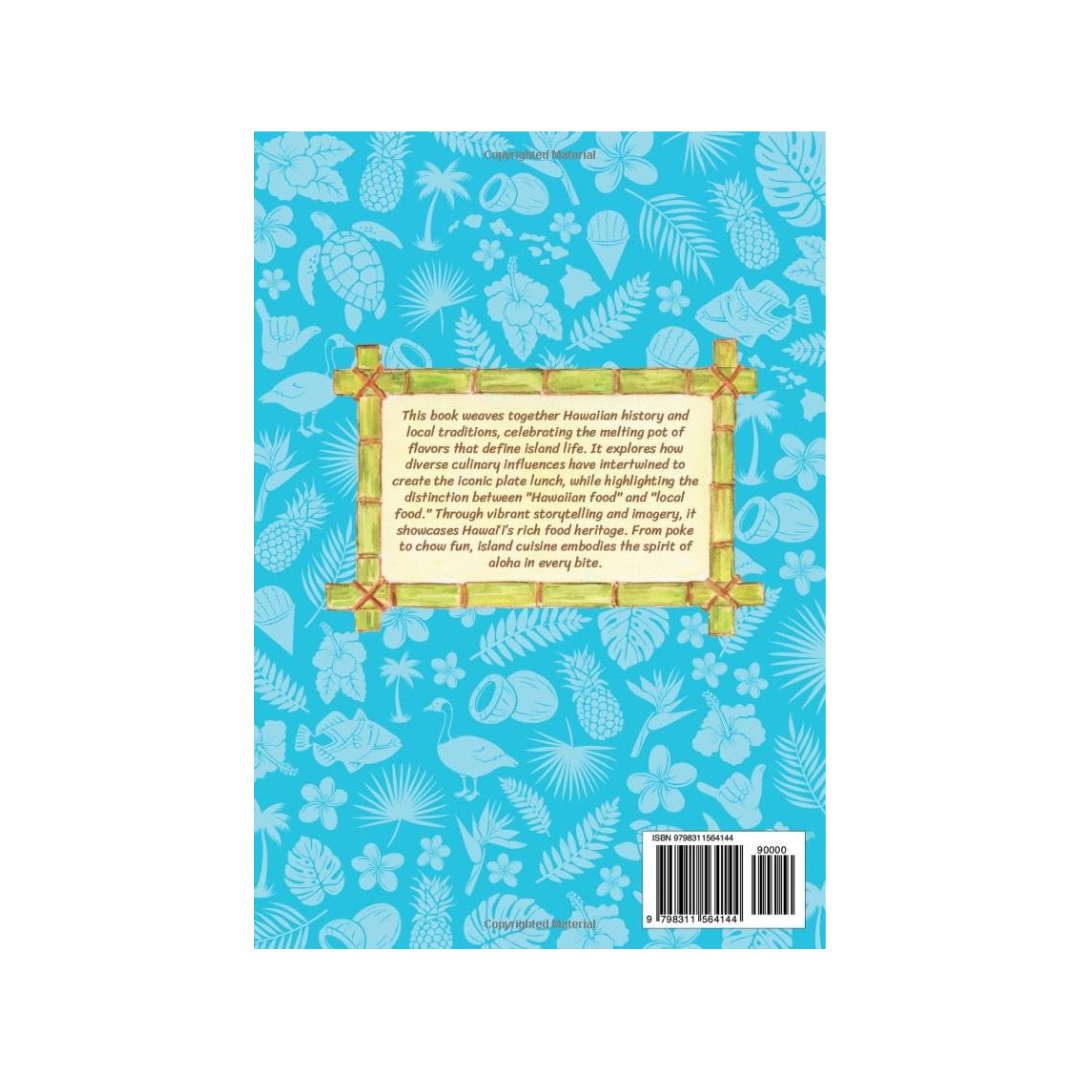 LOCAL FOOD OF HAWAI'I WITH RECIPES